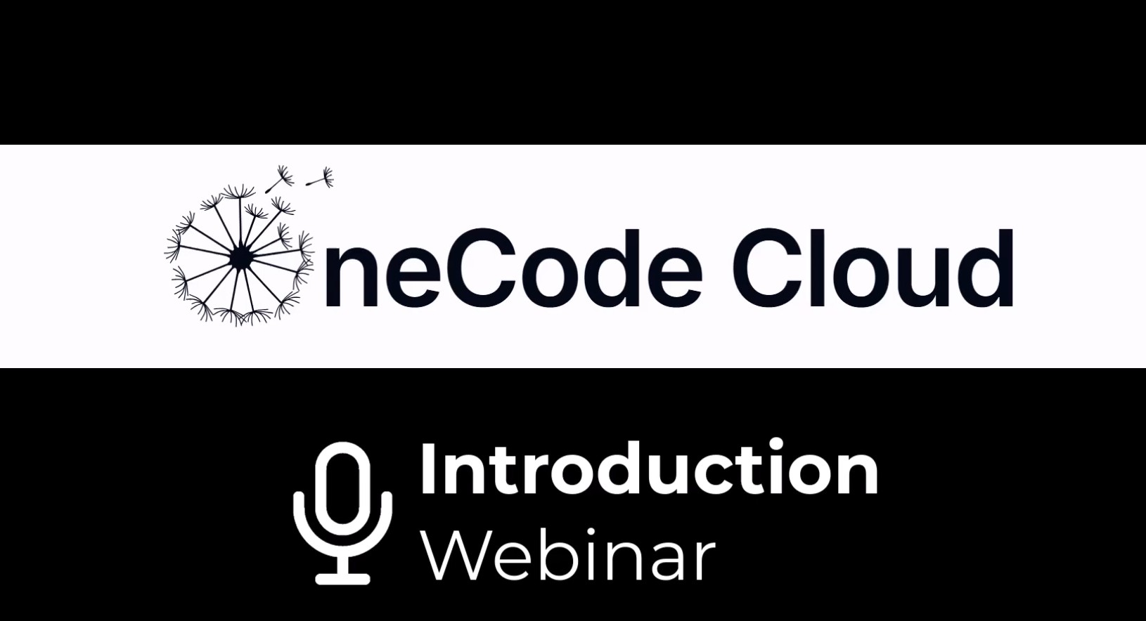 OneCode Cloud - Introduction Webinar
